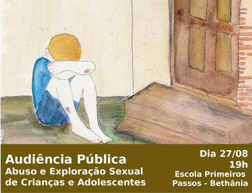 Audiência Pública - Exploração Sexual Crianças e Adolescentes
